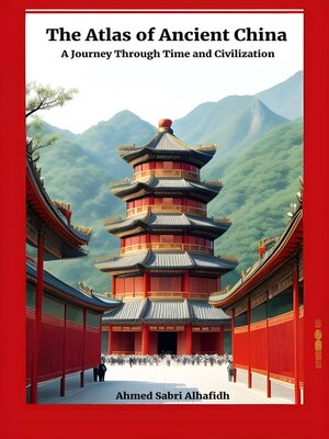cover image of The Atlas of Ancient China